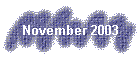 november 2003